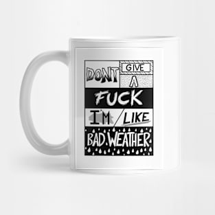 Near Mint - Bad Weather Mug